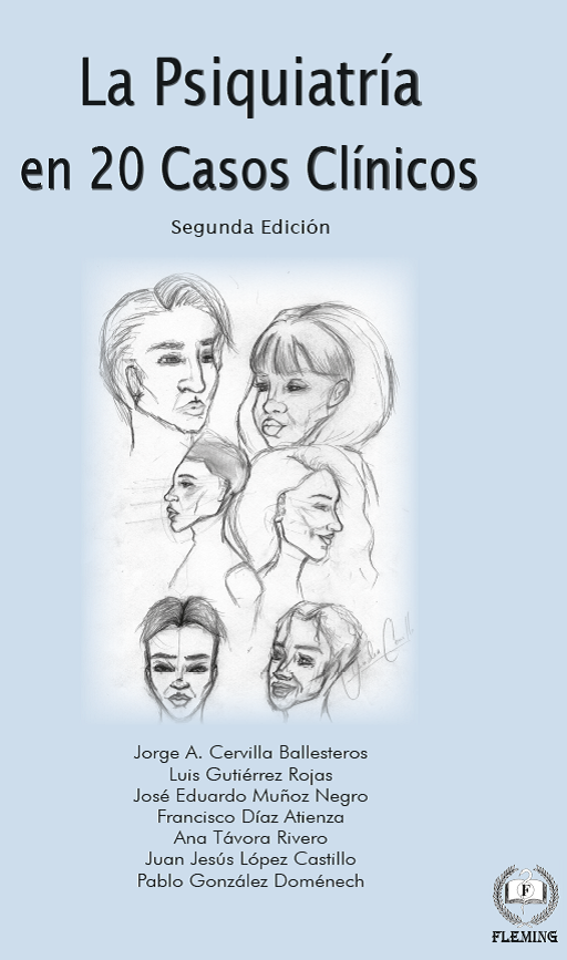 Publicación de la segunda edición del cuaderno “La Psiquiatría en 20 Casos Clínicos”