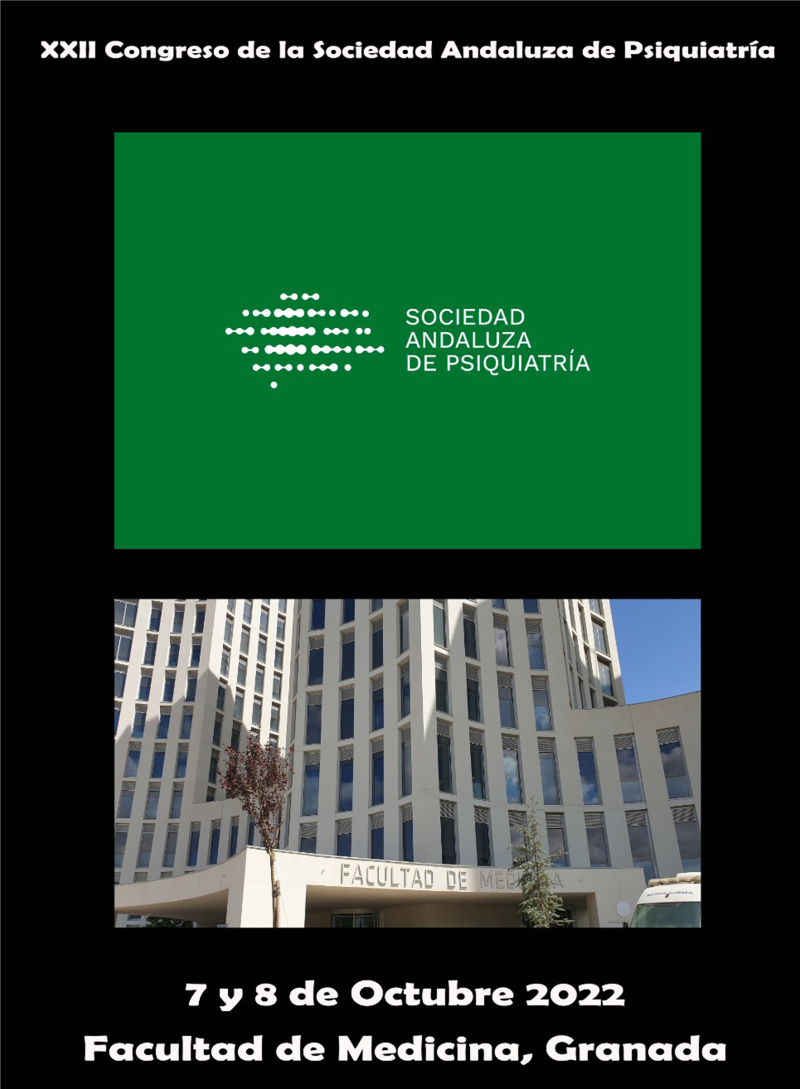 XXII Congreso Sociedad Andaluza de Psiquiatría XXII Congreso de la Sociedad Andaluza de Psiquiatría